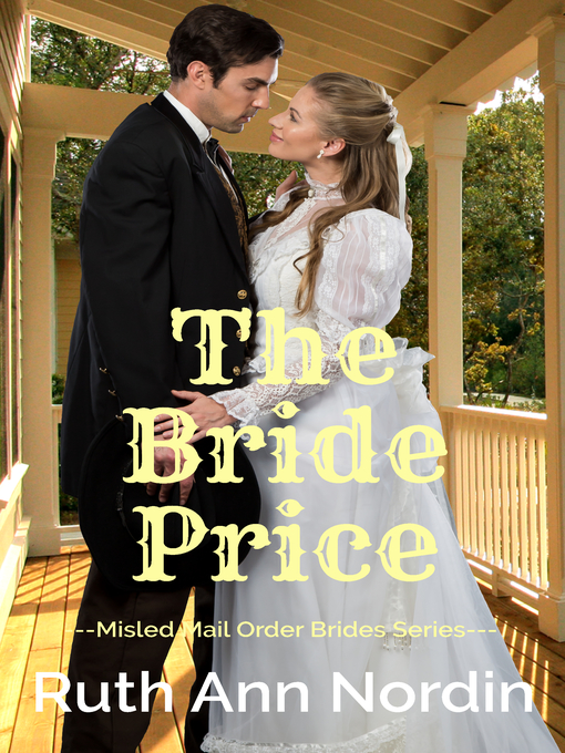 Title details for The Bride Price by Ruth Ann Nordin - Available